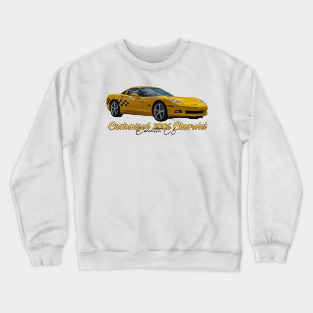 Customized 2006 Chevrolet Corvette C6 Crewneck Sweatshirt by Gestalt Imagery